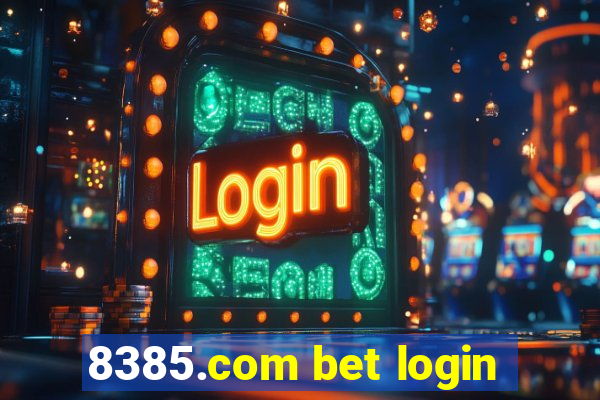 8385.com bet login